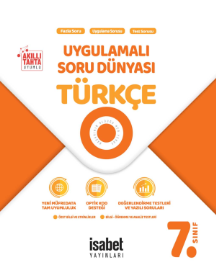 7. Sınıf Türkçe Uygulamalı Soru Dünyası